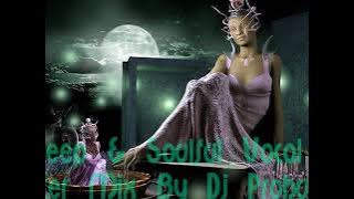 Vol 3 Deep & Soulful Vocal House  Master Mix By Dj Prohustlers