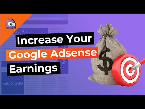 How to Increase Your Google AdSense Earnings (7 Easy Tips)