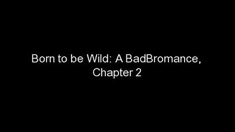 Born to be Wild:A BadBoromance(Cha...  2)