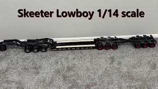 Lowboy Reveal | Skeeter 1/14 scale