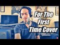 Kenny Loggins - For the First Time cover by Bryan Magsayo