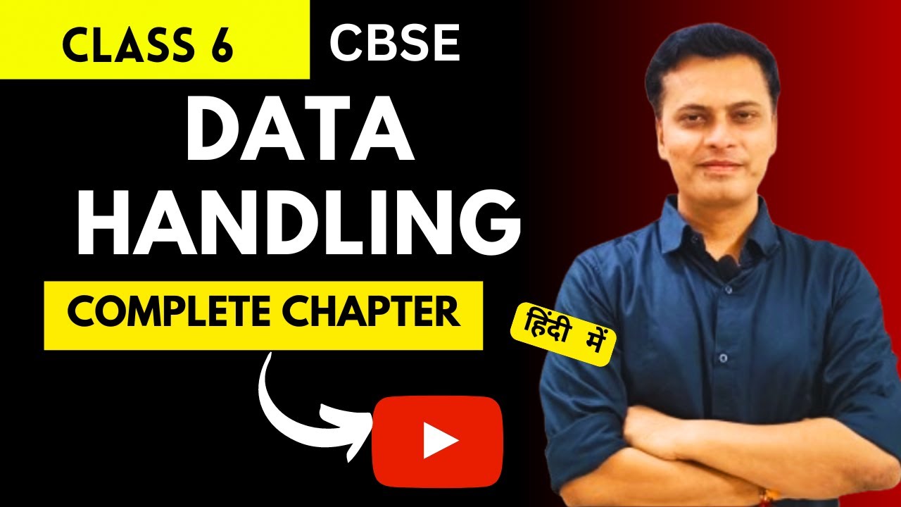 Data handling | complete chapter | Class 6 CBSE Maths | explained in Hindi