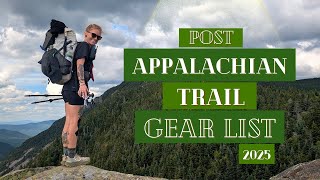 Post Appalachian Trail Thru Hike Gear List - Everything I Needed to Thru Hike AT in 2025!