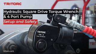 Square Drive Hydraulic Torque Wrench & 4 Port Pump: Step-by-Step Assembly