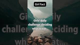 Girl Fact - #girl #facts #shorts