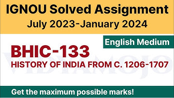 IGNOU BHIC 133 Solved Assignment 2023-24 PDF Download | English Medium | Vidyamojo