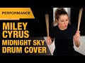 Miley Cyrus - Midnight Sky | Drum Cover | Domino Santantonio | Thomann