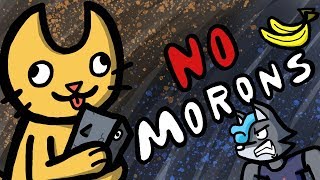 No Morons Allowed (Random Rot 1)