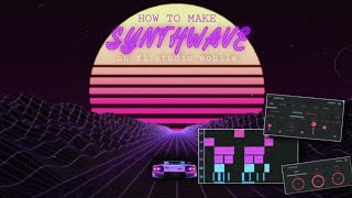 How To Synthwave Fl Studio Mobile