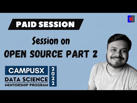 Session on Open Source Software Part 2 | Paid Session