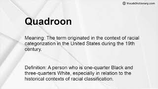 Quadroon Meaning