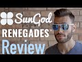 SunGod Upgraded Renegades Review