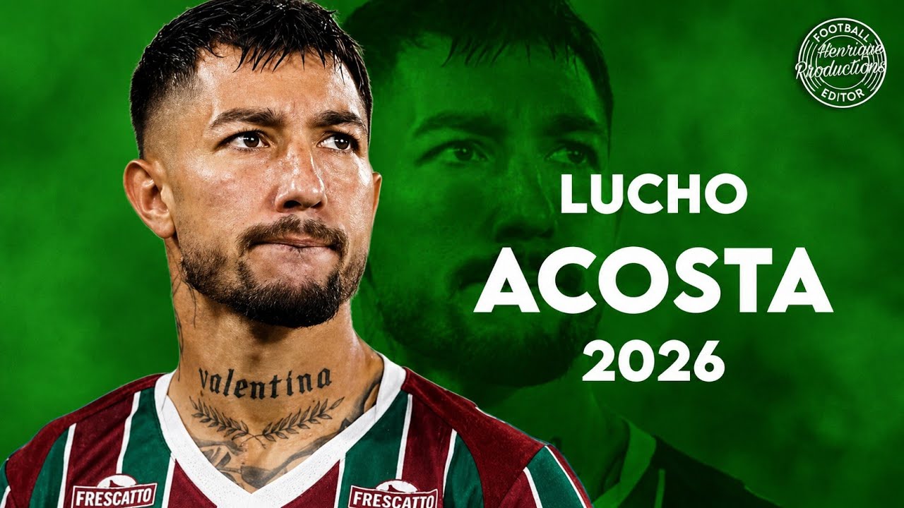 Lucho Acosta ► Fluminense ● Goals, Assists and Skills ● 2026 | HD