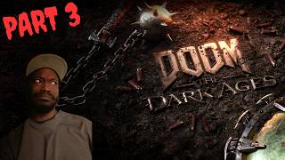 Need Demon Pest Control, Call 1-800-DOOMSLAYER423 (DOOM: The Dark Ages Part 3)