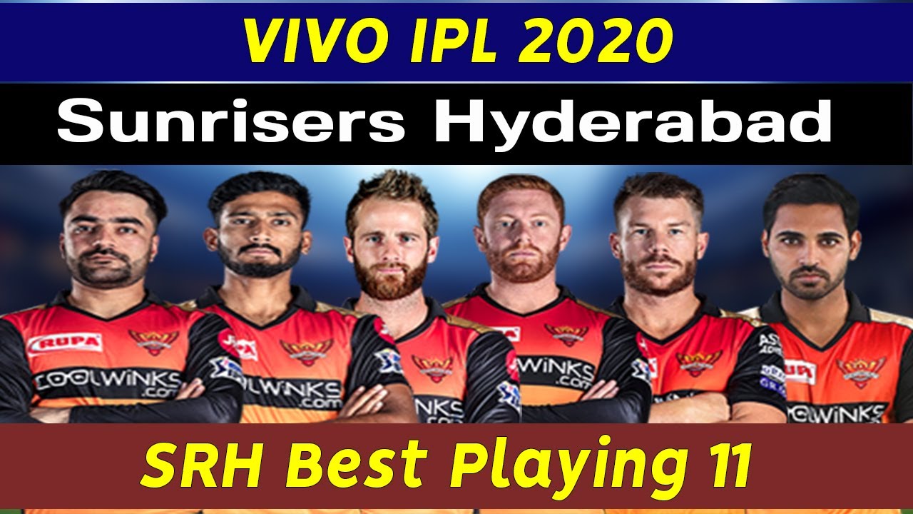 IPL 2020 | Sunrisers Hyderabad predicted best playing 11 | SRH playing 11