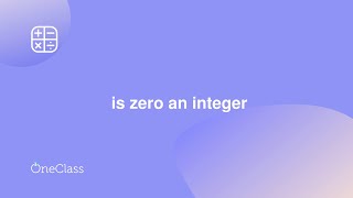 is zero an integer