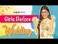 Types of girls before wedding  samreen ali