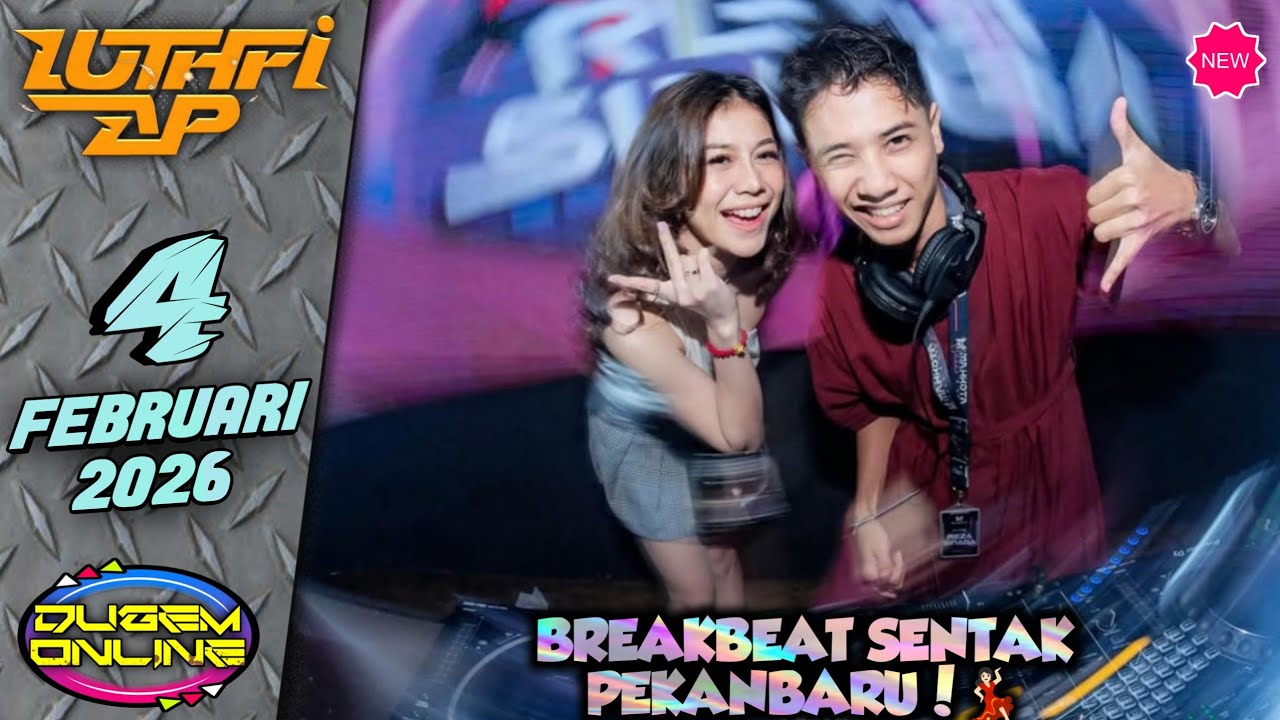 BREAKBEAT SENTAK!🎵 DJ LUTHFI AP 04 FEBRUARI 2026 (PATEN KALE!)