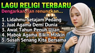 Lidahmu Setajam Pedang 🎵 LAGU RELIGI ISLAMI TERBAIK TERBARU 2026 POP MELAYU MINANG SLOWROCK MALAYSIA
