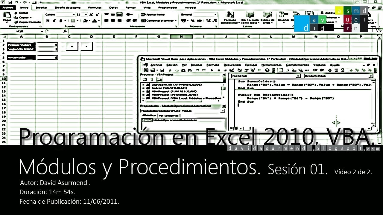 Curso Programación VBA Excel 2010: Módulos y Procedimientos. Sesión 01. Vídeo 2 de 2.