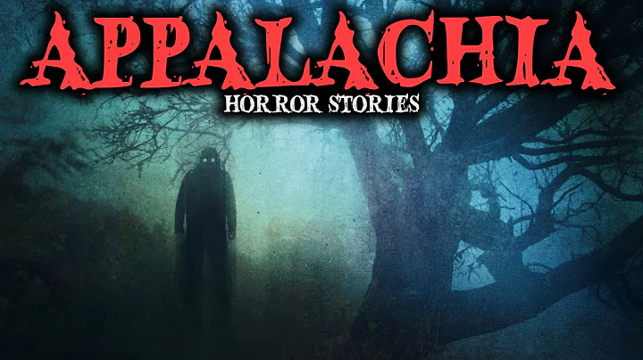 9 Most Disturbing TRUE Appalachian Mountains Horror Stories | Fear Files