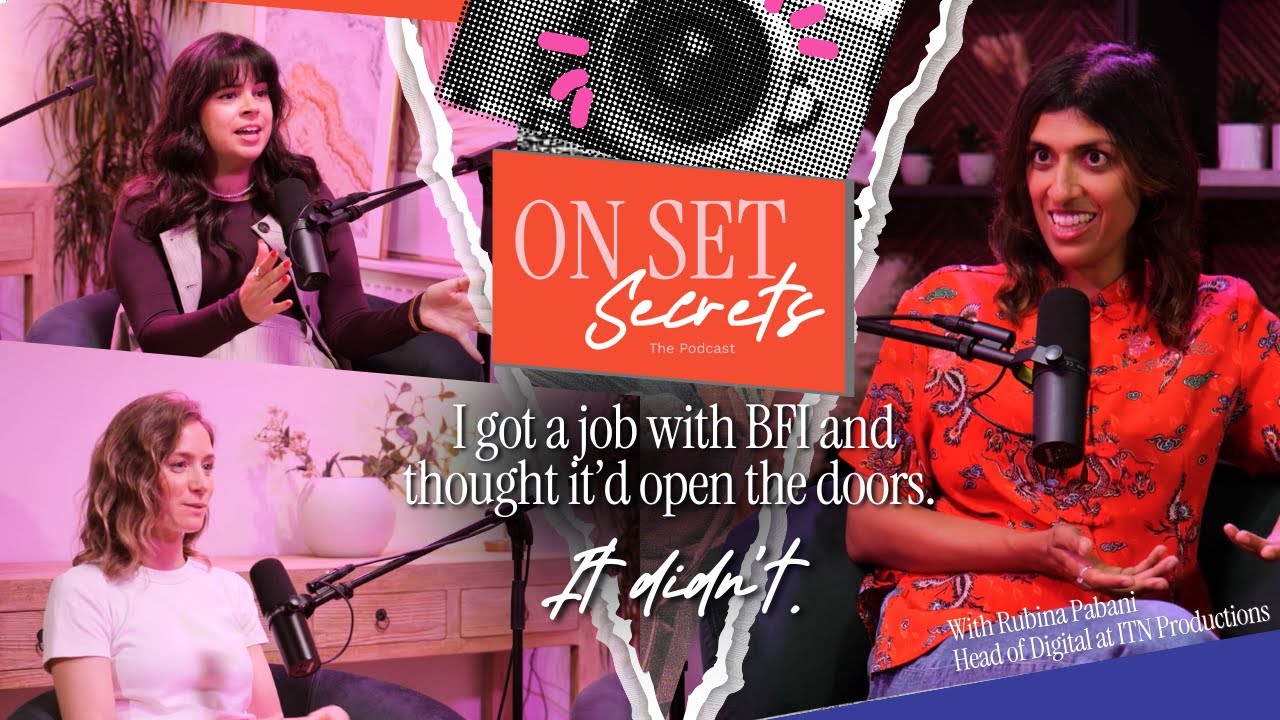 On Set Secrets: E1 - We navigate TV industry obstacles with Head of Digital at ITN, Rubina Pabani