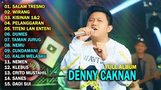 DENNY CAKNAN - SALAM TRESNO | FULL ALBUM TERBARU 2024