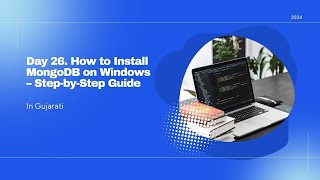 Day 26   How to Install MongoDB on Windows – Step by Step Guide