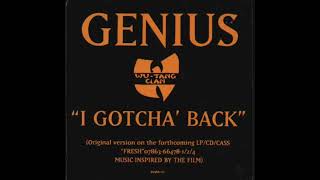 Genius I Gotcha Back (Album Version)