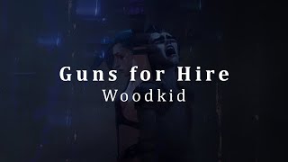 Woodkid - Guns for Hire | From Arcane League of Legends | (Letra/Sub)