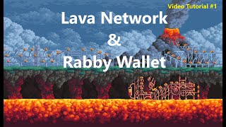 Lavanet video #1 -Rabby Wallet - How to add RPC