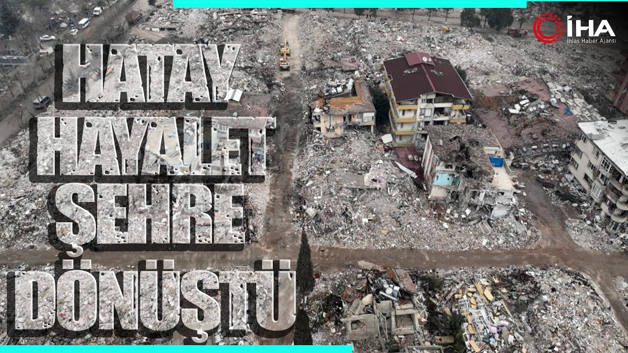 Hatay'da Son Durum Drone ile Havadan Böyle Görüntülendi