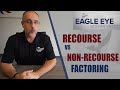 What is the Difference Between Recourse and Non-Recourse Factoring?