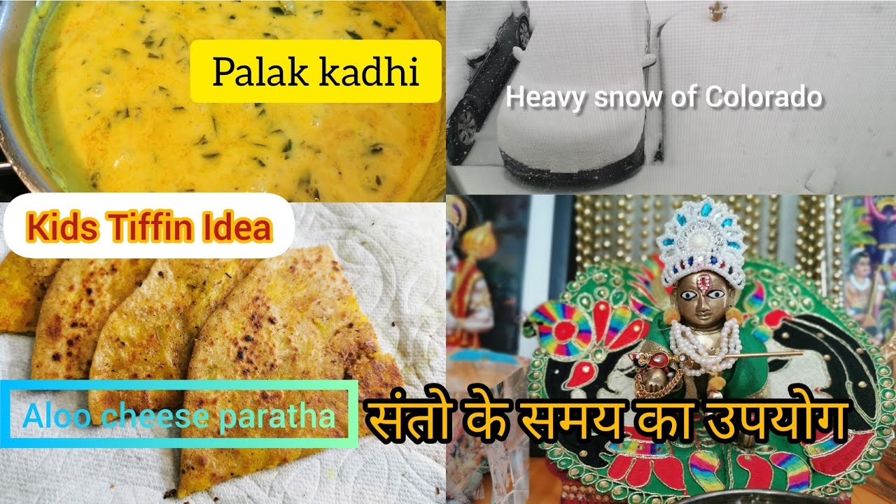 Aloo cheese paratha Palak ki kadi Spritual talk Motivational talk