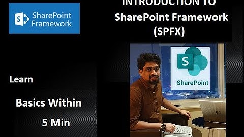 Introduction to SharePoint Framework (SPFx) Part1(Basics within 5 min)