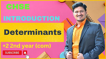 CHSE +2 2nd year(Com)Chapter - 1 (INTRODUCTION to DETERMINANTS)(B.M.S).Best commerce class -12.