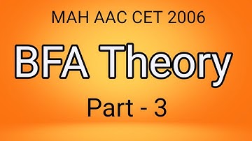 BFA General Knowledge Solved Paper Part 3 (MAH AAC CET 2006 & Top Art Colleges GK)