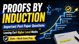 Proofs by Induction - Important Past Paper Questions You Should Know
