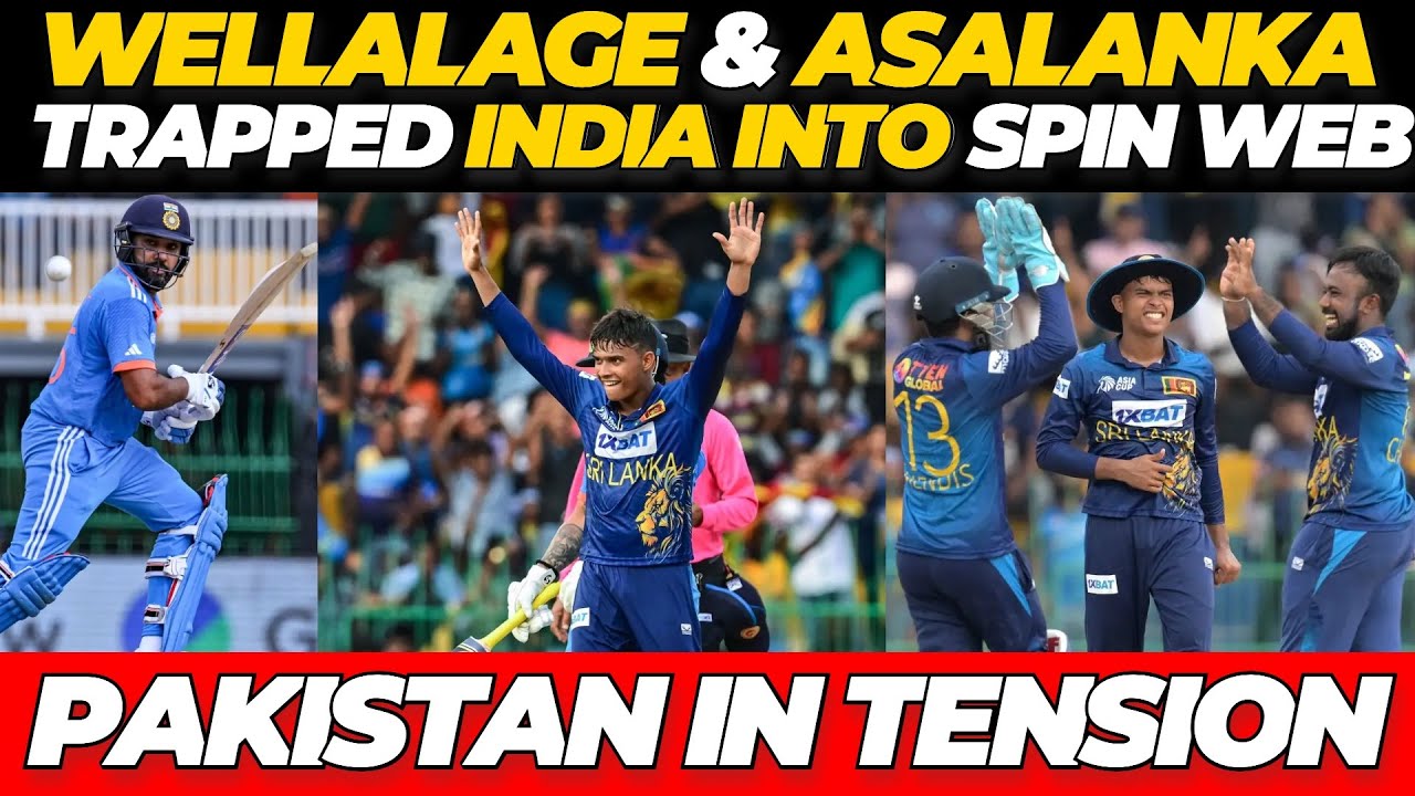 Wellalage and Asalanka SPUN Pakistan into Tension IND vs SL Asia Cup