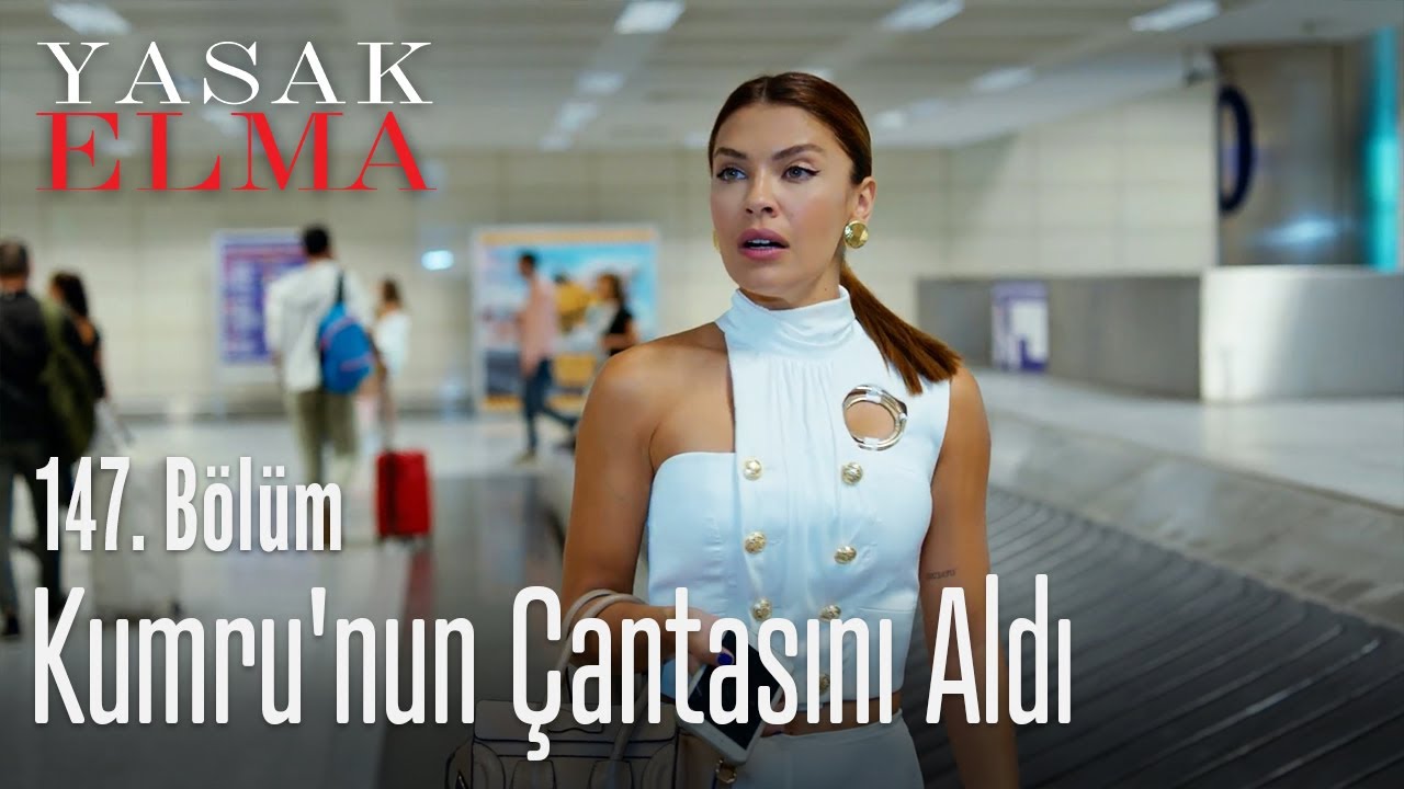 kumru-nun-antas-n-ald-yasak-elma-147-b-l-m-youtube