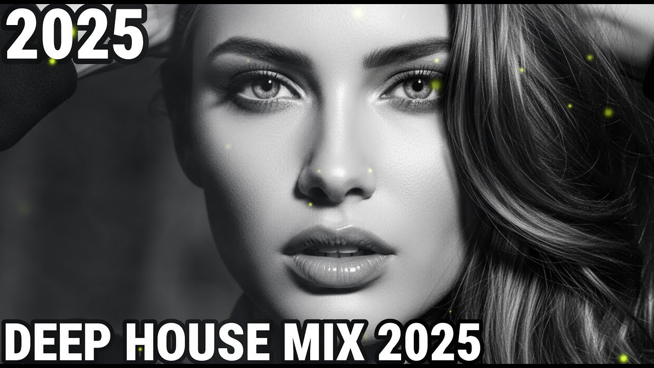 🌙 Late Night Deep House 2025 🎶 – Vocal Energy & Chillout Beats 🔥 — Escape into Sound