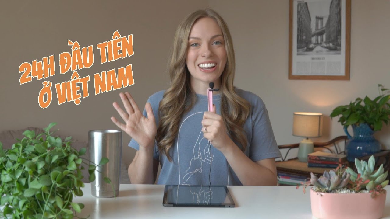 Outline Video Podcast chậm - Luyện Nghe Tiếng Anh - 24h Đầu Tiên Ở Việt Nam | Tập 1