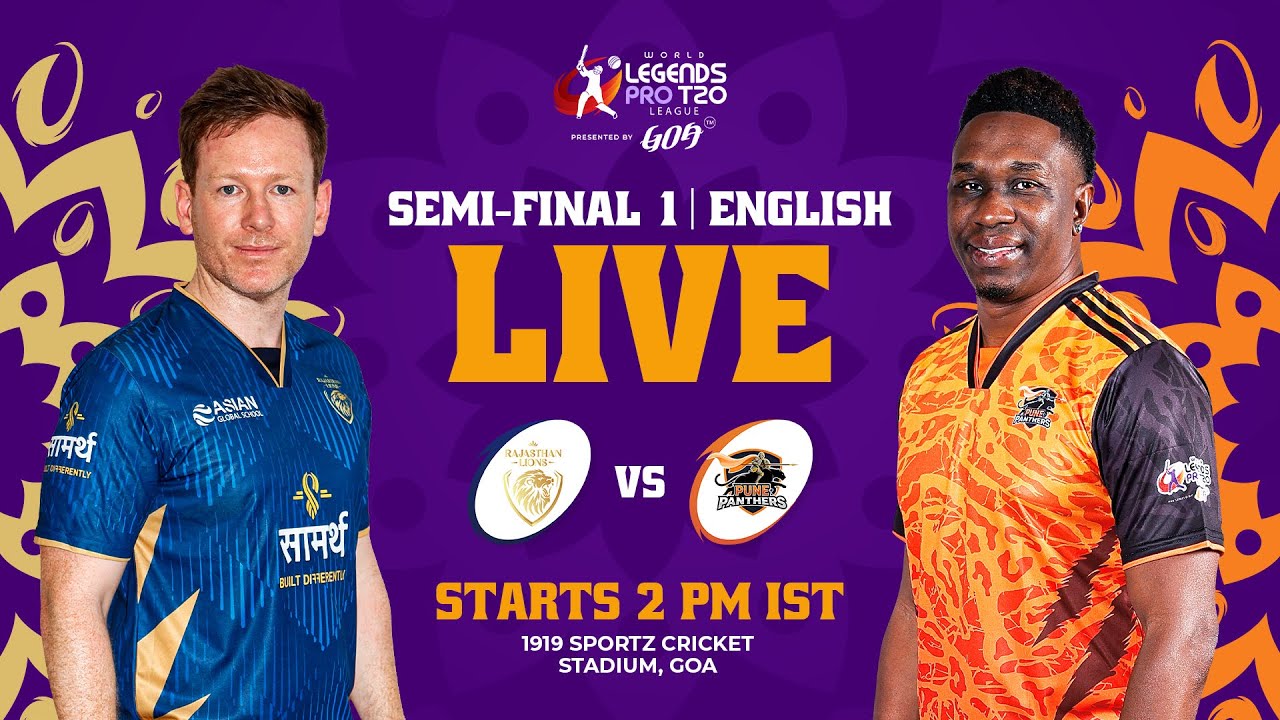 Rajasthan Lions vs Pune Panthers | Semi-Final 1 | English | World Legends Pro T20 League 2026