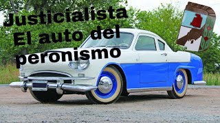 Justicialista: El Auto Del Peronismo