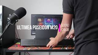 Ultimea Poseidon M30 Sound Check