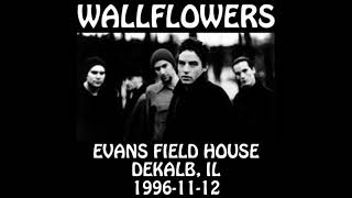 Wallflowers - 1996-11-12 - DeKalb, IL @ Evans Field House (incomplete) [Audio]