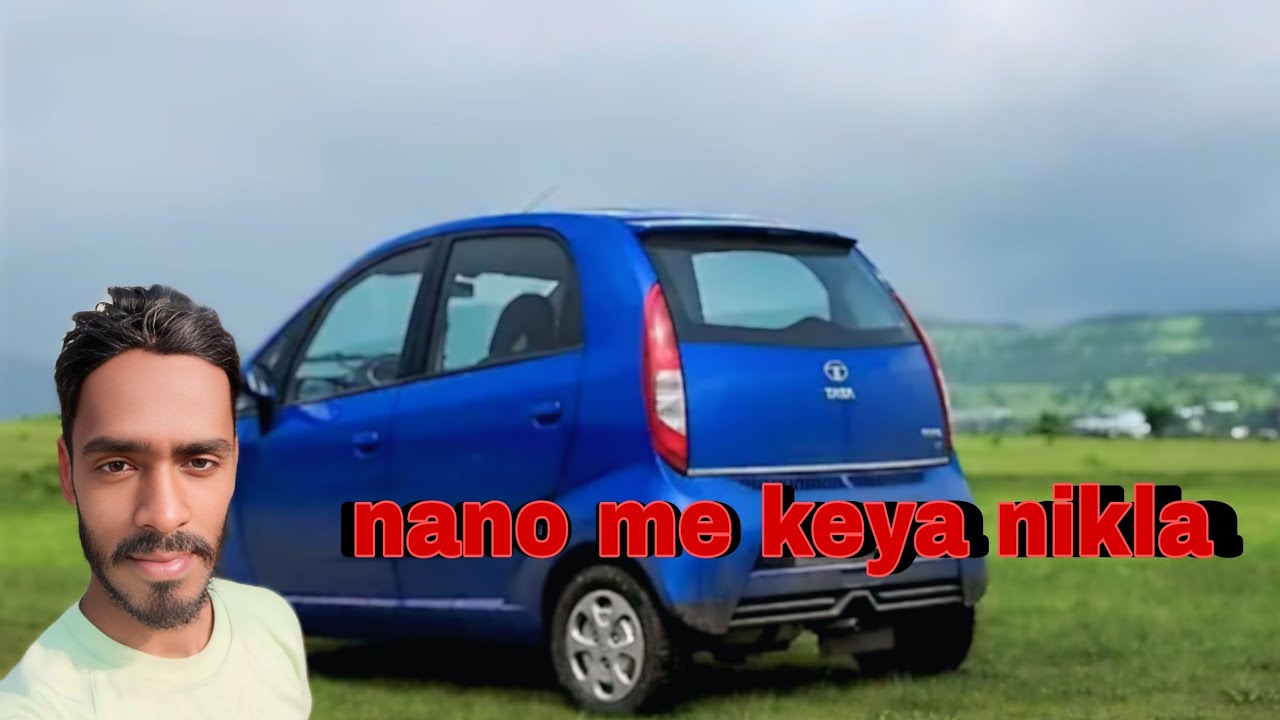 Tata nano me keya nikla