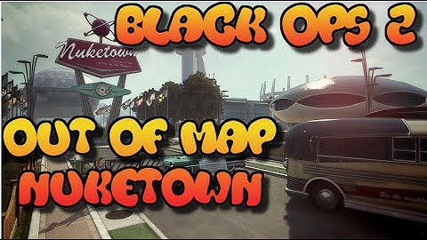 Black ops 2- How to get out of map Nuketown 2025!