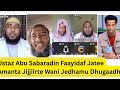USTAZ RAAYYAA ABBAA MACCA NASHIIDA ISAA KEESSAA KAMI JAALATU