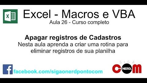 #26 - Curso de Macros e Excel VBA - Apagar registros